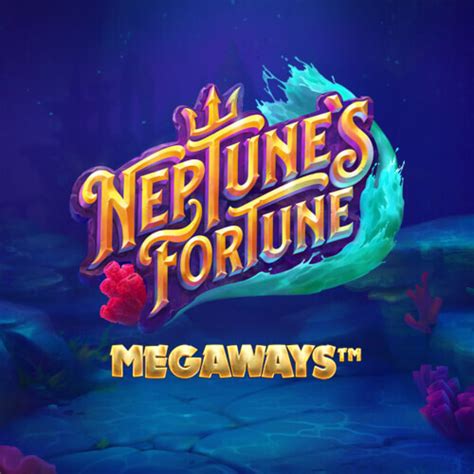 Slot Neptune S Fortune Megaways