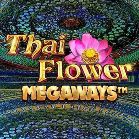 Slot Thai Flower Megaways