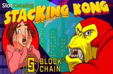 Stacking Kong With Blockchain Sportingbet