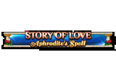 Story Of Love Aphrodite S Spell Parimatch