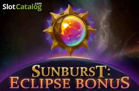 Sunburst Eclipse Bonus Slot Gratis