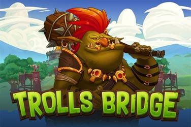Trolls Bridge Slot Gratis