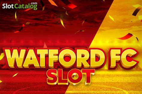 Watford Fc Slot Betsul