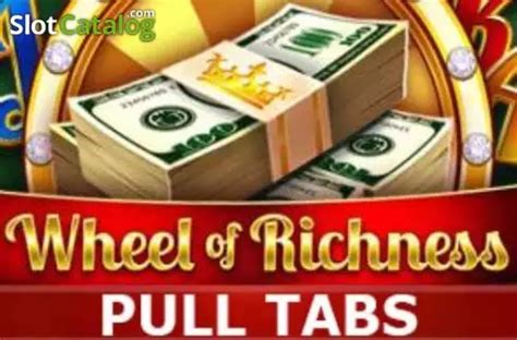 Wheel Of Richness Pull Tabs Leovegas