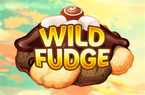Wild Fudge Bwin